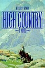 High Country: A Novel (Literature of the American West)