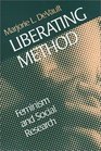 Liberating Method Feminism and Social Research