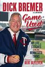 Dick Bremer Game Used My Life in Stitches with the Minnesota Twins
