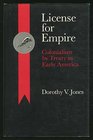 Licence for Empire Colonialism by Treaty in Early America