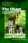 The Okapi: Mysterious Animal of Cong-Zaire