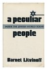 Peculiar People Inside World Jewry Today