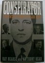 Conspirator the Untold Story of Tyler Kent