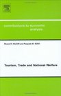 Tourism Trade and National Welfare Volume 265