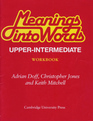 Meanings into Words Upperintermediate Workbook An Integrated Course for Students of English