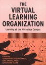 The Virtual Learning Organization