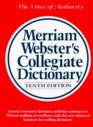 MerriamWebster's Collegiate Dictionary