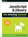 JavaScript  jQuery The Missing Manual