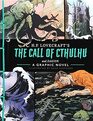 The Call of Cthulhu and Dagon A Graphic Novel