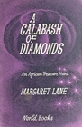 A Calabash of Diamonds