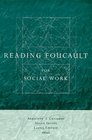 Reading Foucault for Social Work