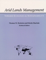 Arid Lands Management Toward Ecological Sustainability