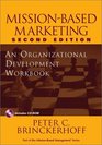 MissionBased Marketing  An Organizational Development Workbook