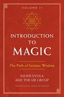 Introduction to Magic Volume II The Path of Initiatic Wisdom