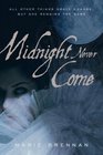 Midnight Never Come (Midnight Never Come, Bk 1)