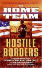 Hostile Borders (Home Team, Bk 2)