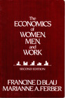 The Economics of Women Men and Work