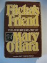 Flicka's Friend The Autobiography of Mary O'Hara