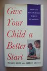 Give Your Child a Better Start