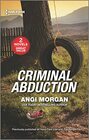 Criminal Abduction: Hard Core Law / The Ranger