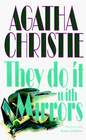 They Do It With Mirrors (Miss Marple, Bk 5) (Large Print)