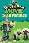 Shaun the Sheep Movie  Shear Madness