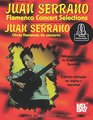 Juan Serrano Flamenco Concert Selections