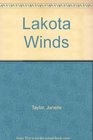 Lakota Winds (Lakota Skies, Bk 1)
