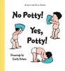 No Potty Yes Potty