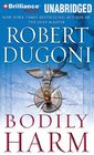 Bodily Harm (David Sloane, Bk 3) (Audio CD) (Unabridged)