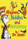 Rhymes, Riddles and Nonsense (Dr Seuss)