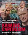 Karaoke Capitalism Management For Mankind