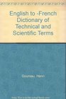 English to French Dictionary of Technical and Scientific Terms