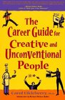 The Career Guide for Creative and Unconventional People