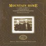 Mountain Home A Pictoral History of Great Smoky Mountains National Park