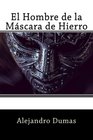 El Hombre de la Mascara de Hierro