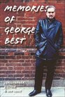 Memories of George Best