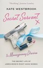 Secret Servant: The Moneypenny Diaries