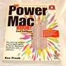 The Power Mac Book 2nd Edition The AllNew Essential Guide to Moving Up to the Power Mac