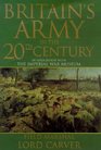 The British Army in the Twentieth Century