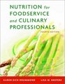 Nutrition for Foodservice and Culinary Professionals 4th Edition