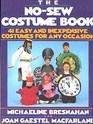 The Nosew Costume Book  41 Easy and Inexpensive Costumes for Any Occasion
