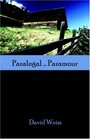 Paralegal . Paramour