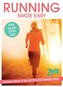 Running Made Easy Updated edition of the bestselling running book