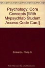 Psychology Core Concepts Books a la Carte Plus MyPsychLab