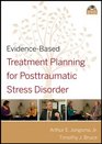 EvidenceBased Treatment Planning for Posttraumatic Stress Disorder DVD