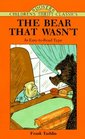 The Bear that Wasn't