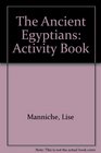 The Ancient Egyptians Activity Book