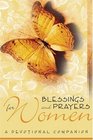 Blessings and Prayers A Devotional Companion
