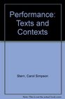 Performance Texts and Contexts